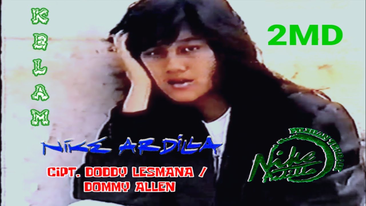 Nike Ardilla - Kelam ( Original Clip Video Makassar 2MD ) 1990