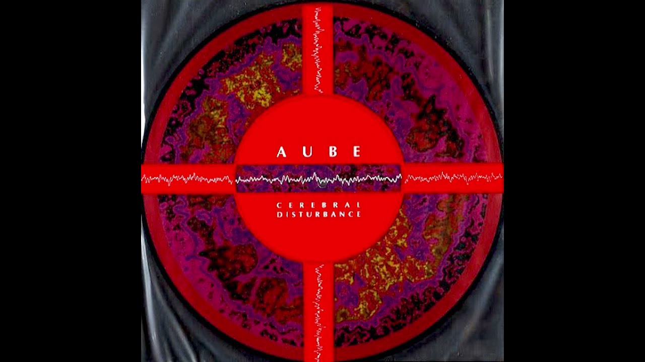 Aube - Cerebral Disturbance (Full Album, 1998)