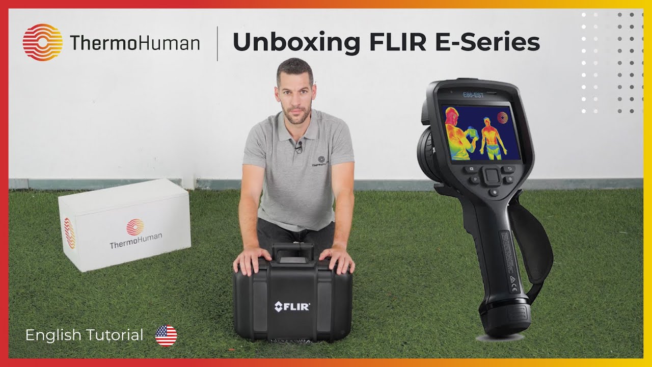 Unboxing FLIR E-Series - English