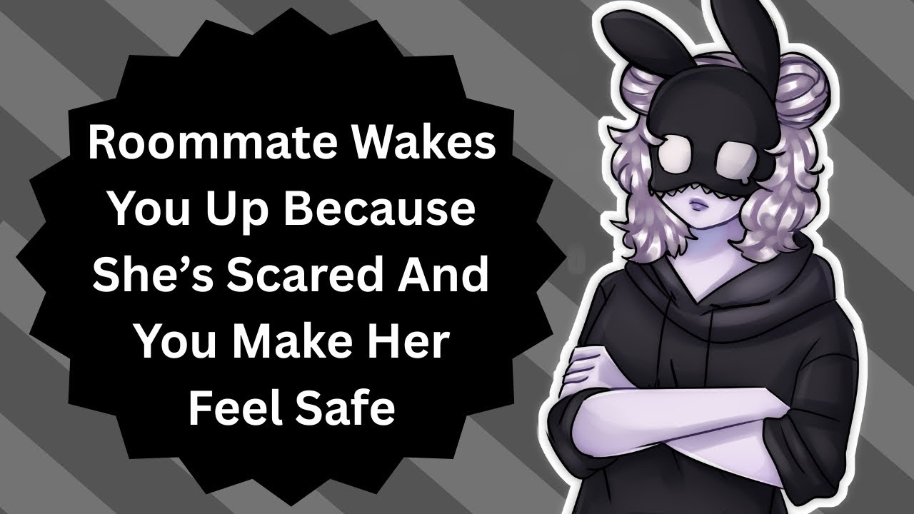 I'm A Little Scared, Can I Lay By You? (Roommate ASMR)