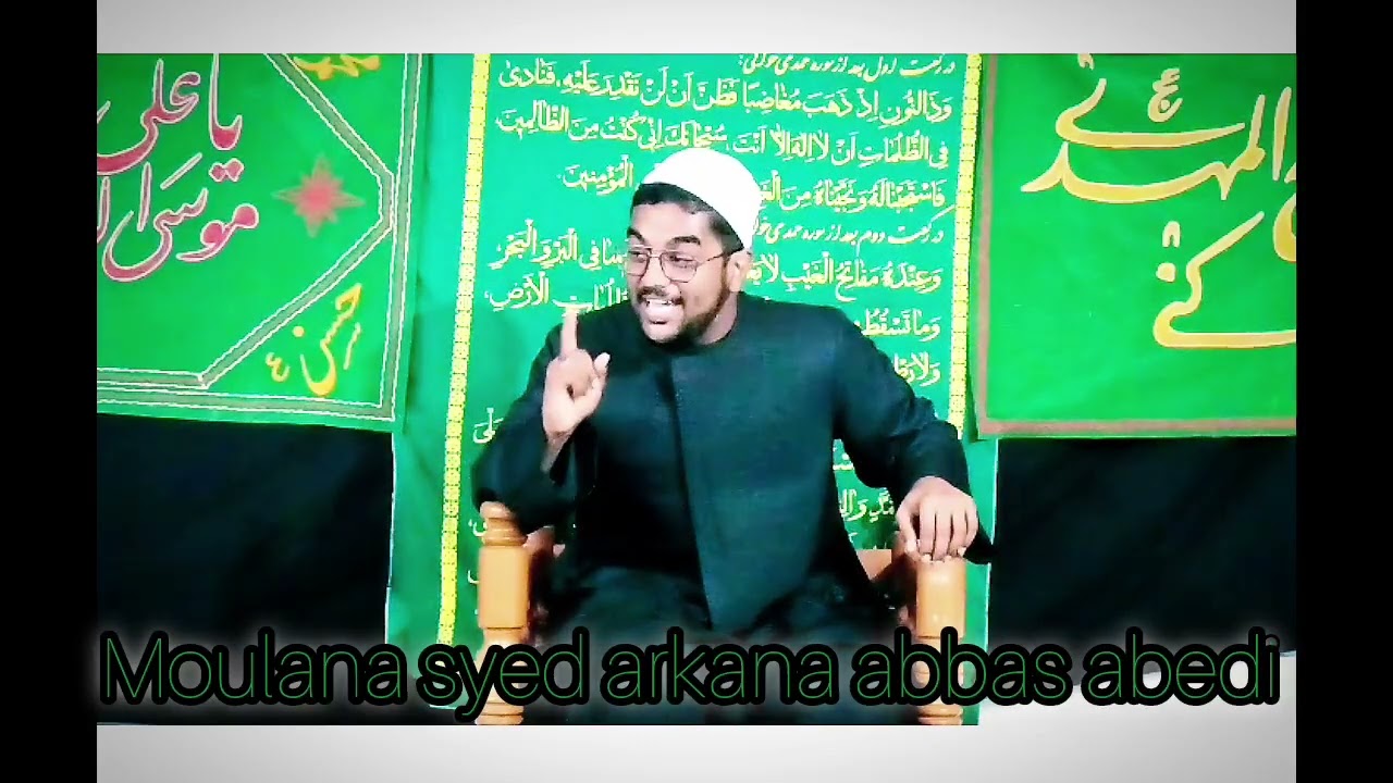 Jihade moula sajjad by moulana syed arkan abbas  