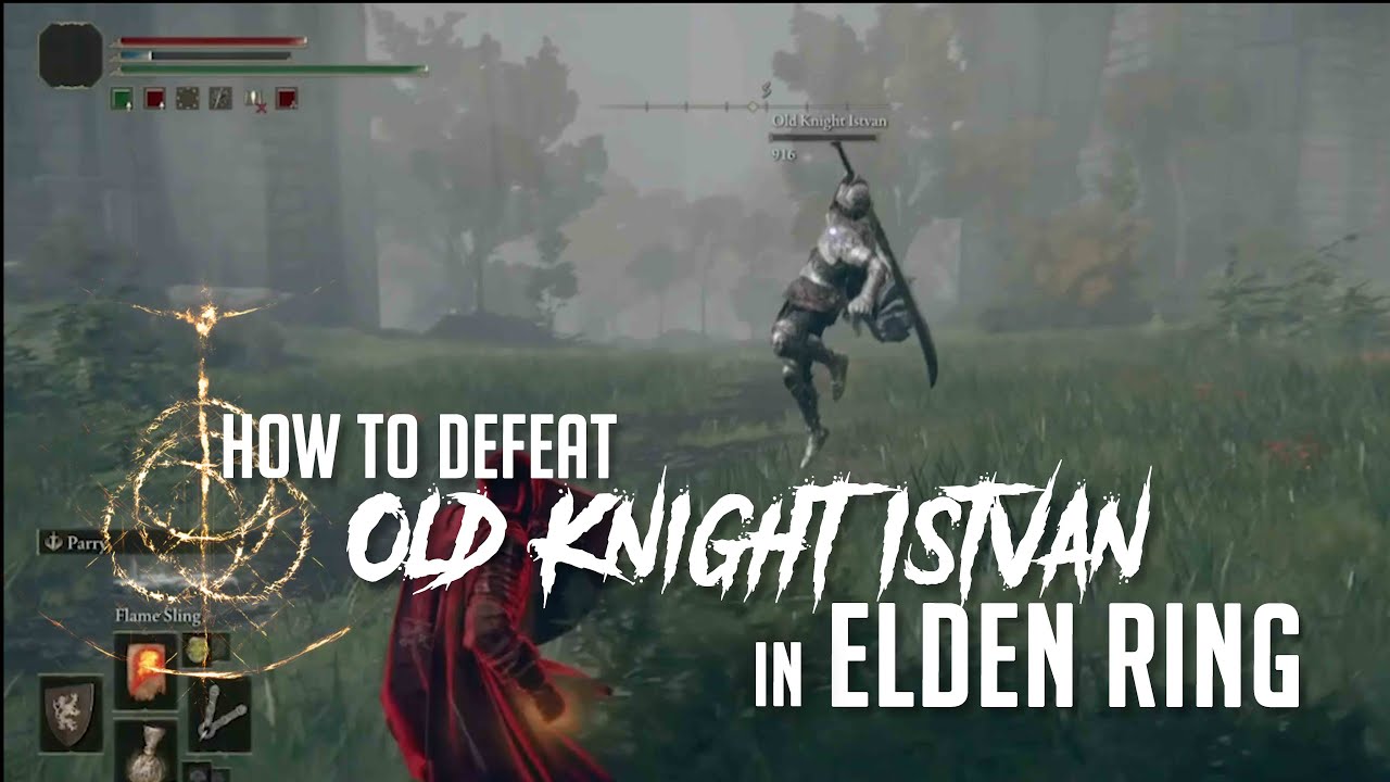 How to Defeat Old Knight Istvan in Elden Ring (Easy Kill)