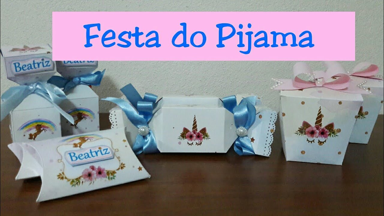 FESTA DO PIJAMA - TEMA UNICÓRNIO - #BIAFAZ17 - PERSONALIZADOS FINALIZADOS - #TAISATODODIA #2