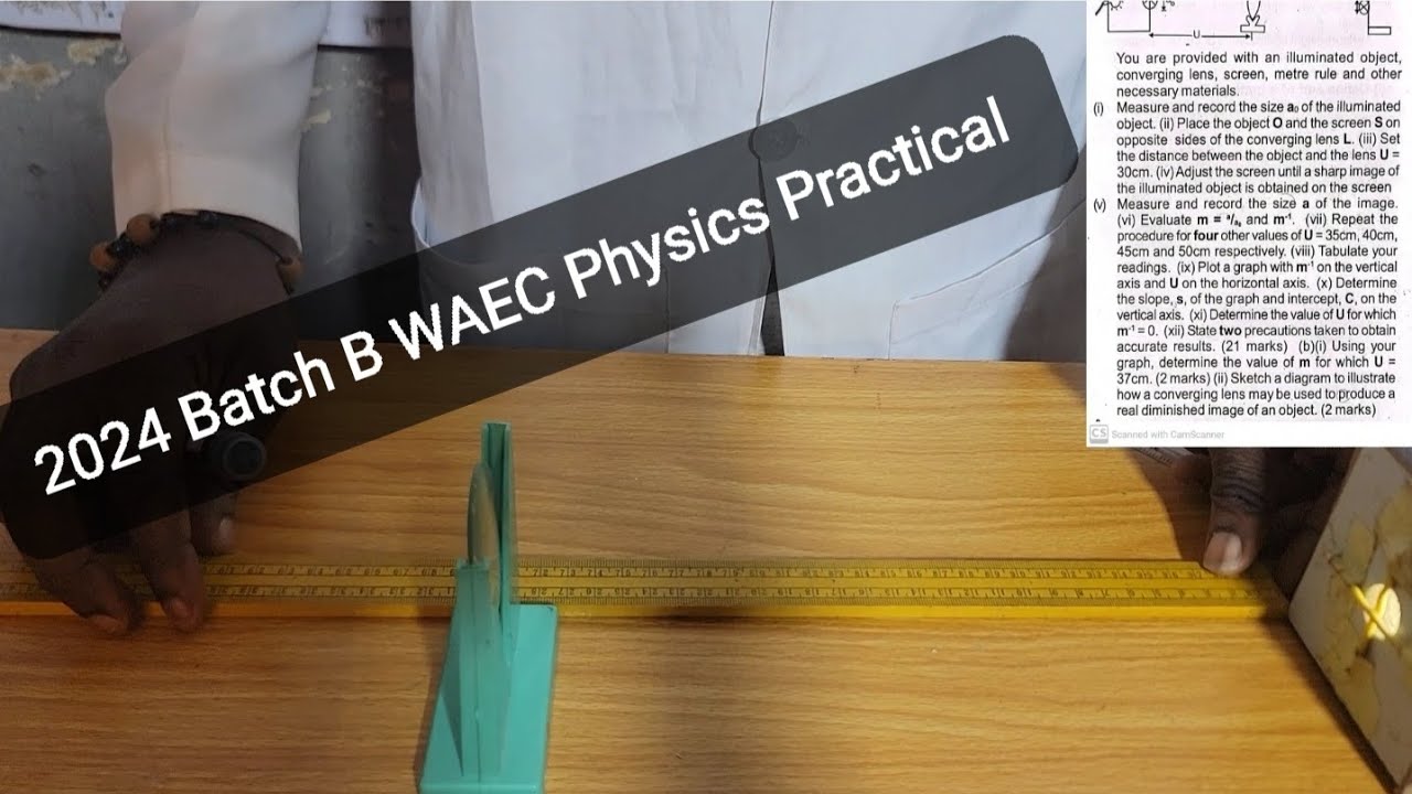 WAEC 2024 Batch B Physics Practical