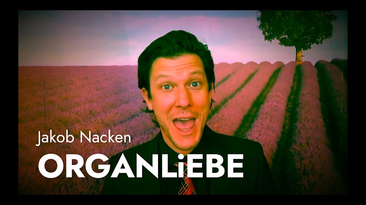 Jakob Nacken - Organliebe