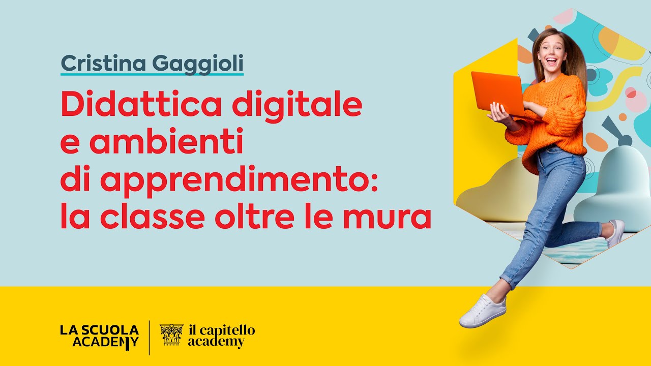 Didattica digitale e ambienti di apprendimento: la classe oltre le mura