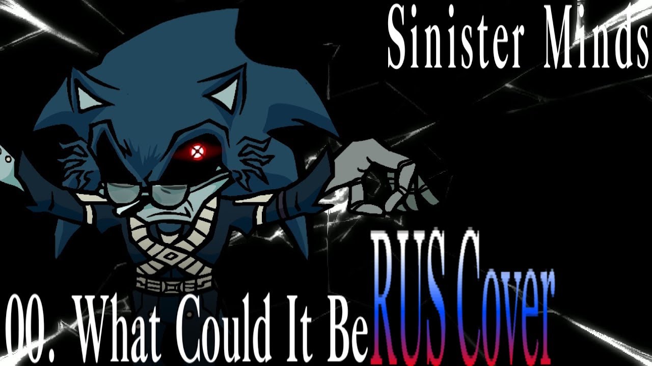 Lord X - What Could It Be Русский кавер | Sinister Minds