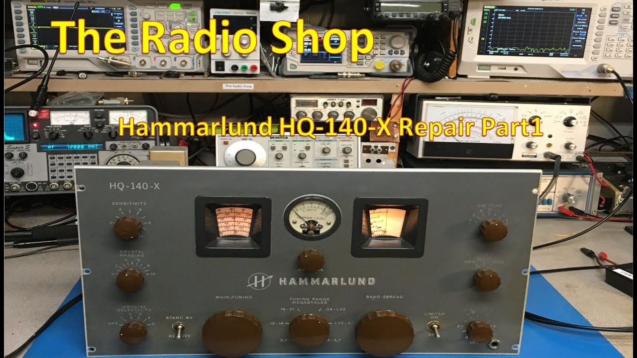 #238 Hammarlund HQ 140 X Repair Part 1