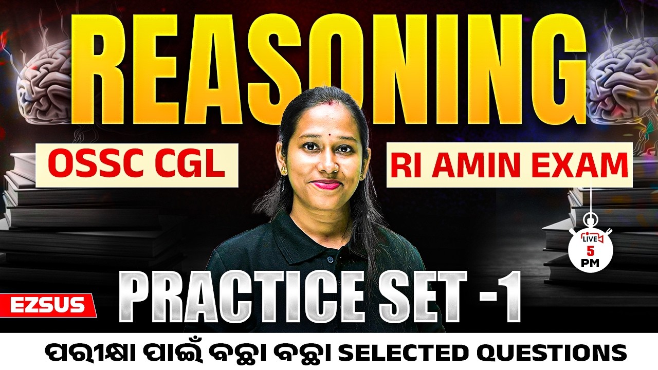 OSSC CGL, RI AMIN Mains 2026 | Reasoning Class | Practice Set #1 By Susmita Mam