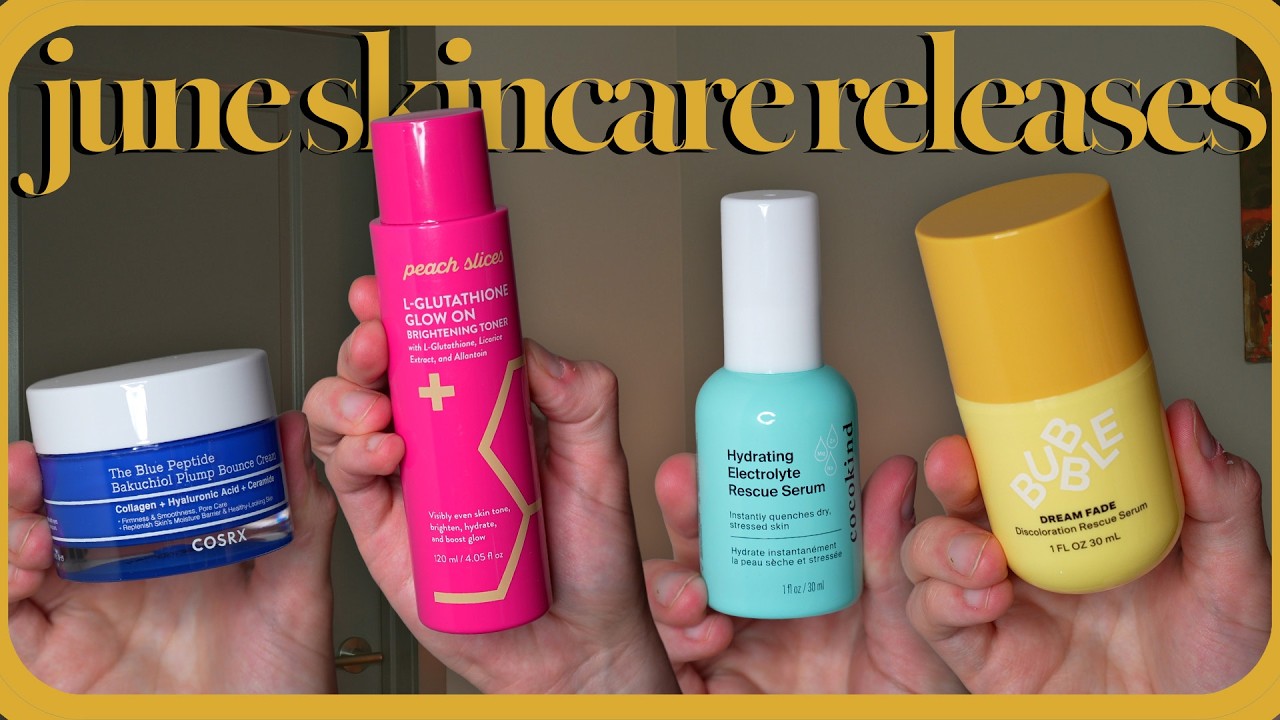 my favorite skincare released in june 2026