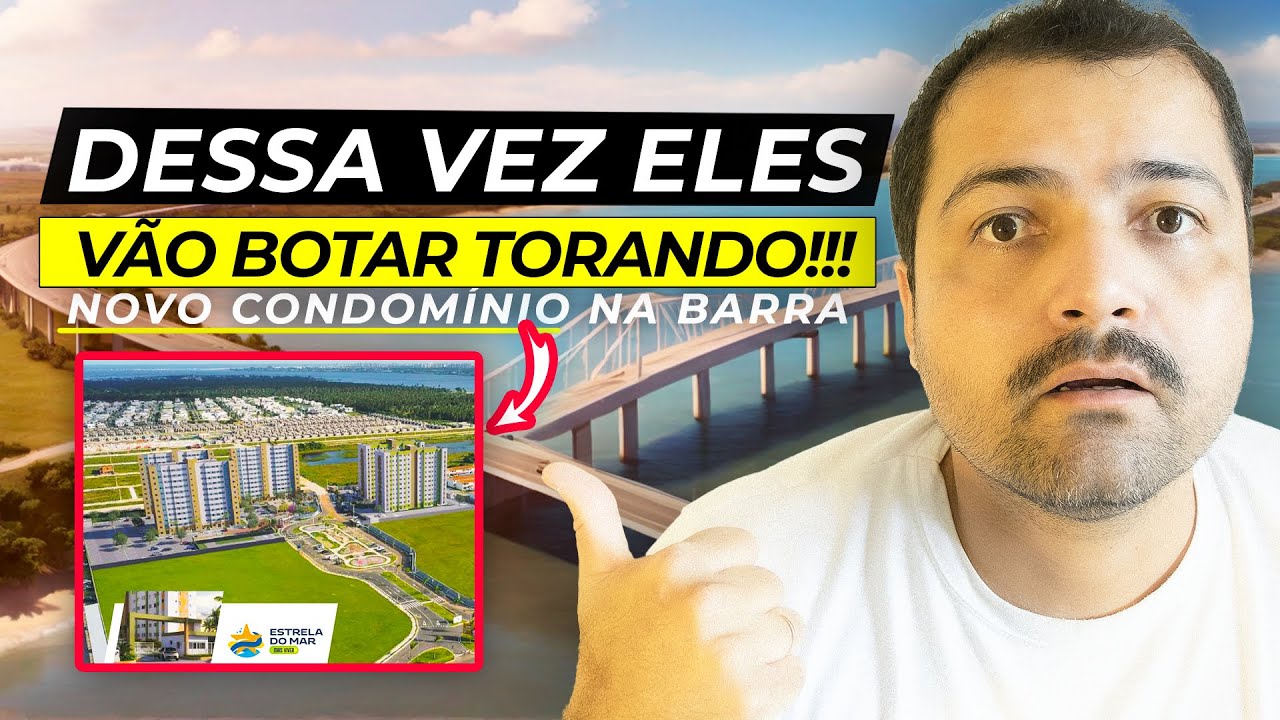 CONDOMÍNIO ESTRELA DO MAR - BARRA DOS COQUEIROS/SE