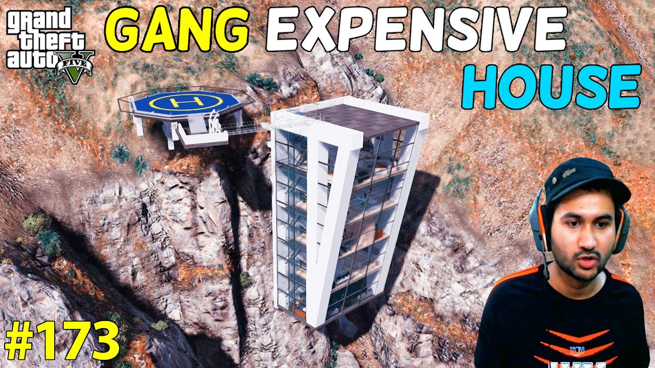GTA 5 : GANG EXPENSIVE MOUNTAIN HOUSE | GTA5 GAMEPLAY #173