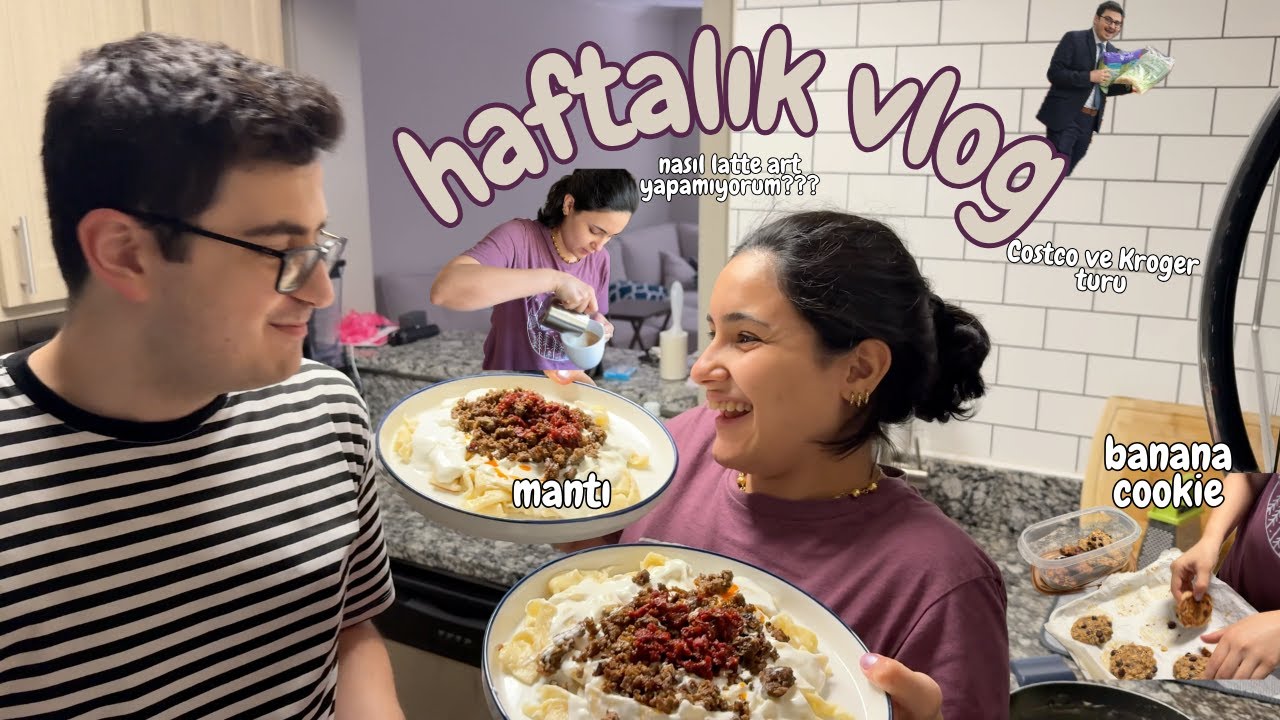 haftalık vlog 🎥| el açması mantı 🥟| latte art ☕️| banana cookie recipe 🍌🍪 | market alışverişi 🛒