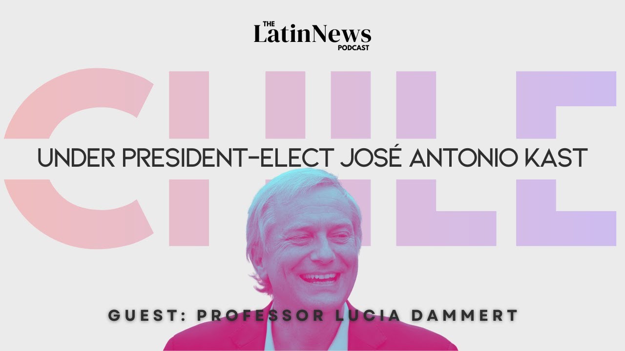 Chile Under President Elect José Antonio Kast YouTube