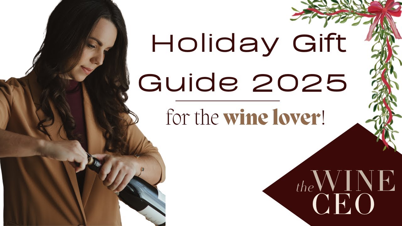 Путеводитель по подаркам на праздники 2025 года для любителей вина, The Wine CEO - сертифицирован...
