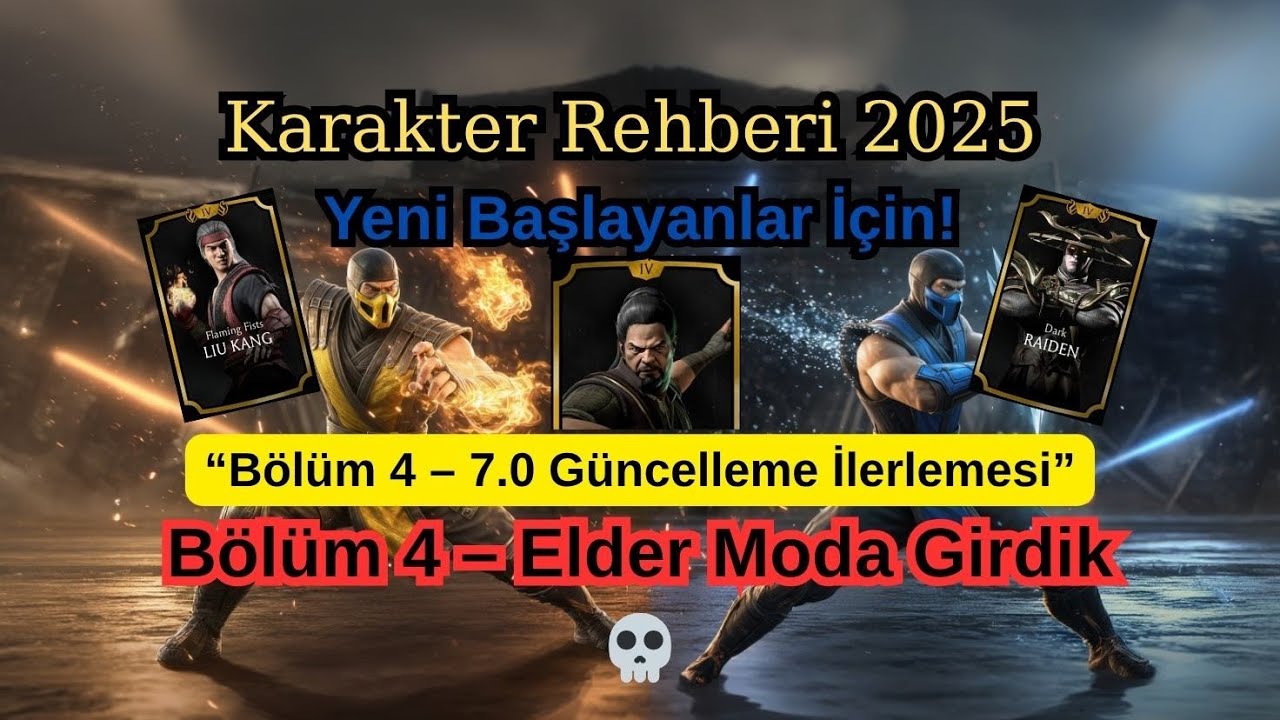 Mortal Kombat Mobile Türkçe 7.0 Rehber Bölüm 4 | Kript Elder Moda Girdik, Paket Olduk 💀🔥