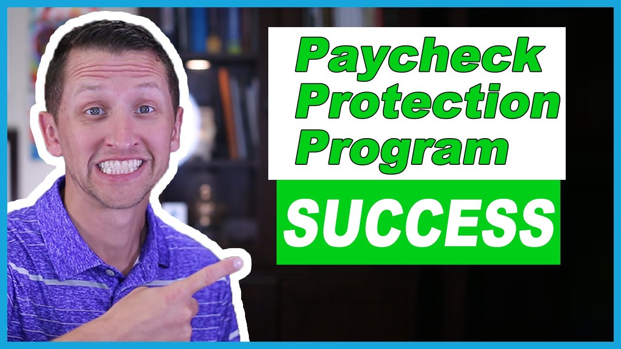 Paycheck Protection Program Loan Success