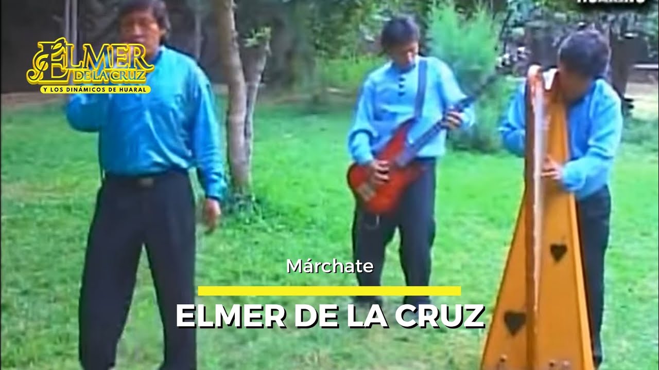 ELMER DE LA CRUZ - M&aacute;rchate