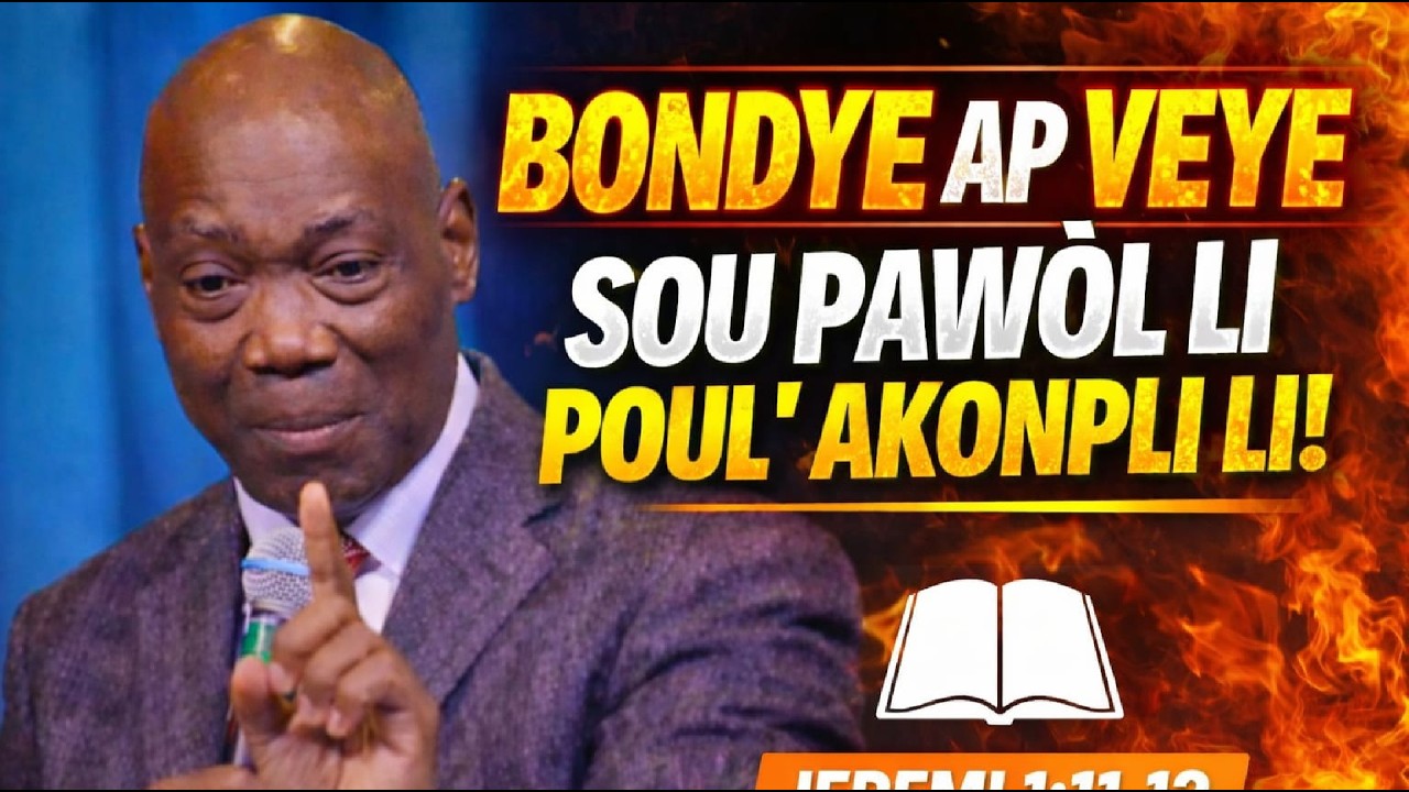 “ATANSYON: BONDYE SOU WOUT POU L’AKONPLI YON PAWÒL SOU OU! 🚨🔥”