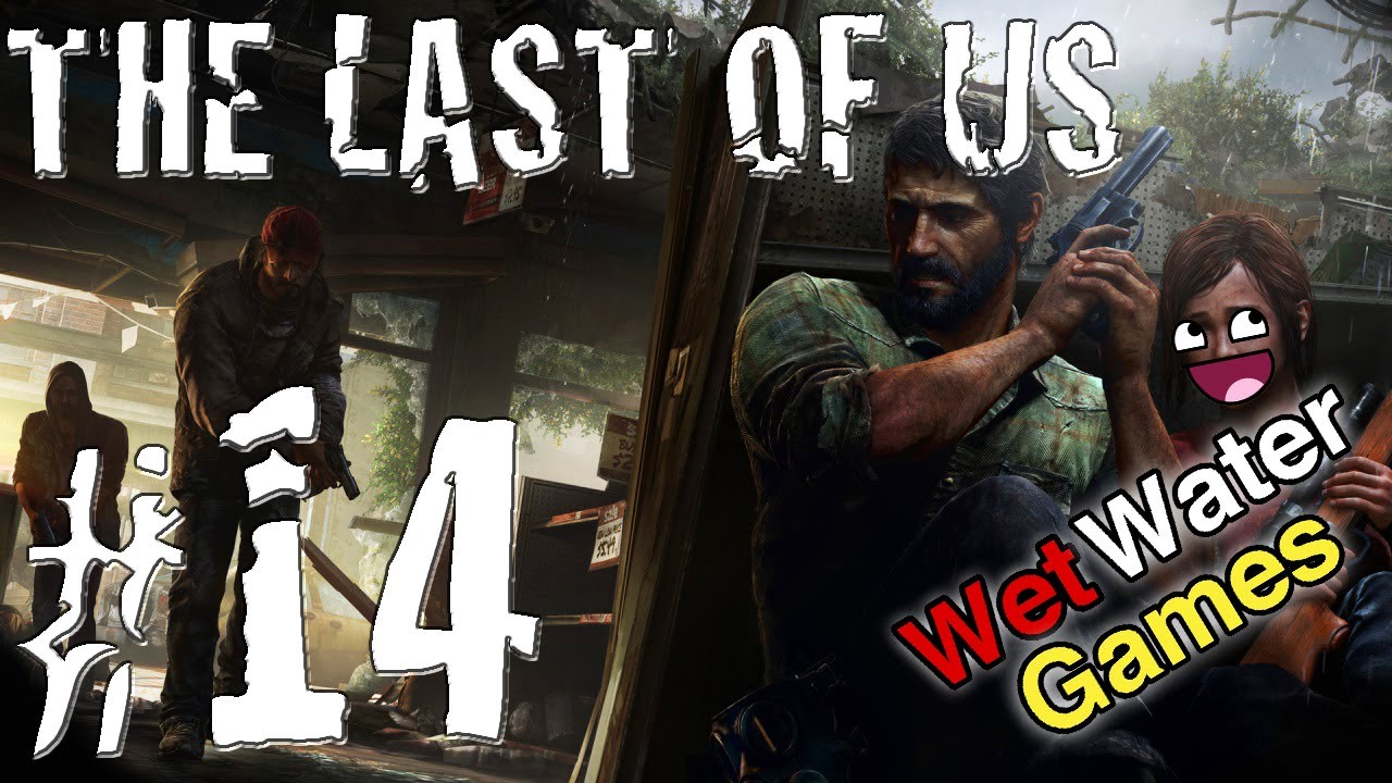 The Last Of Us Ep 14 - An Unwelcoming Welcome