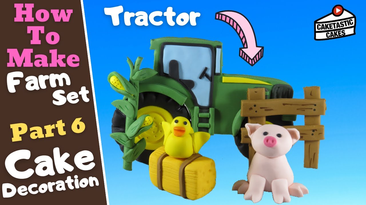 John Deere Tractor Cake Tutorial - Farm Set (Part 6) Farm Cake Decorating Video by Caketastic Cakes
