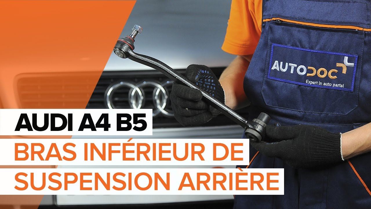 Comment remplacer des bras inférieur de suspension arrière sur une AUDI A4 B5 TUTORIEL | AUTODOC