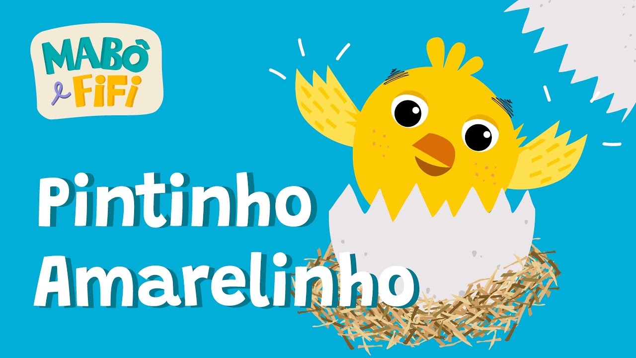 PINTINHO AMARELINHO | V&iacute;deo Infantil Musical | Mab&ocirc; e Fifi