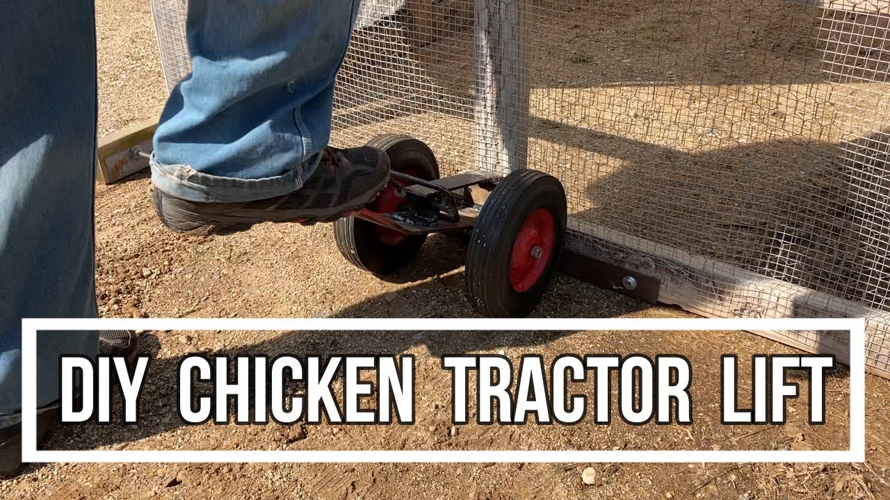 DIY Foot Powered Chicken Tractor Lift System