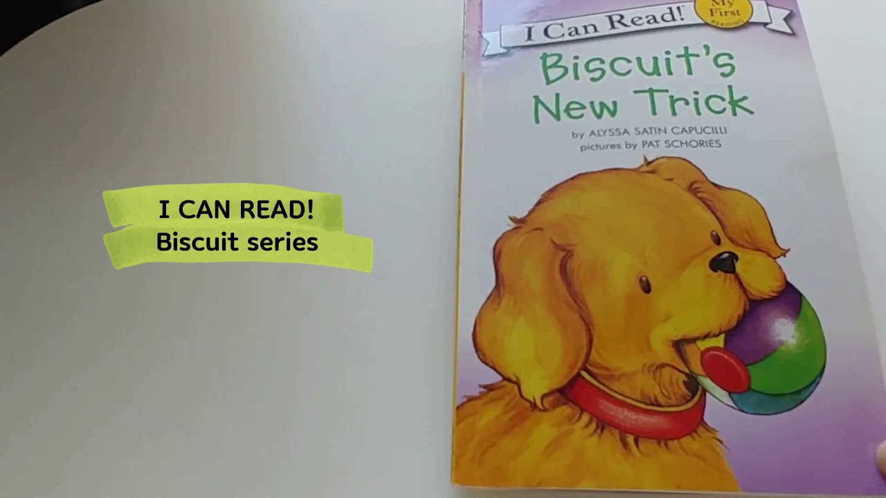 [I Can Read Biscuit series] Biscuit’s New Trick