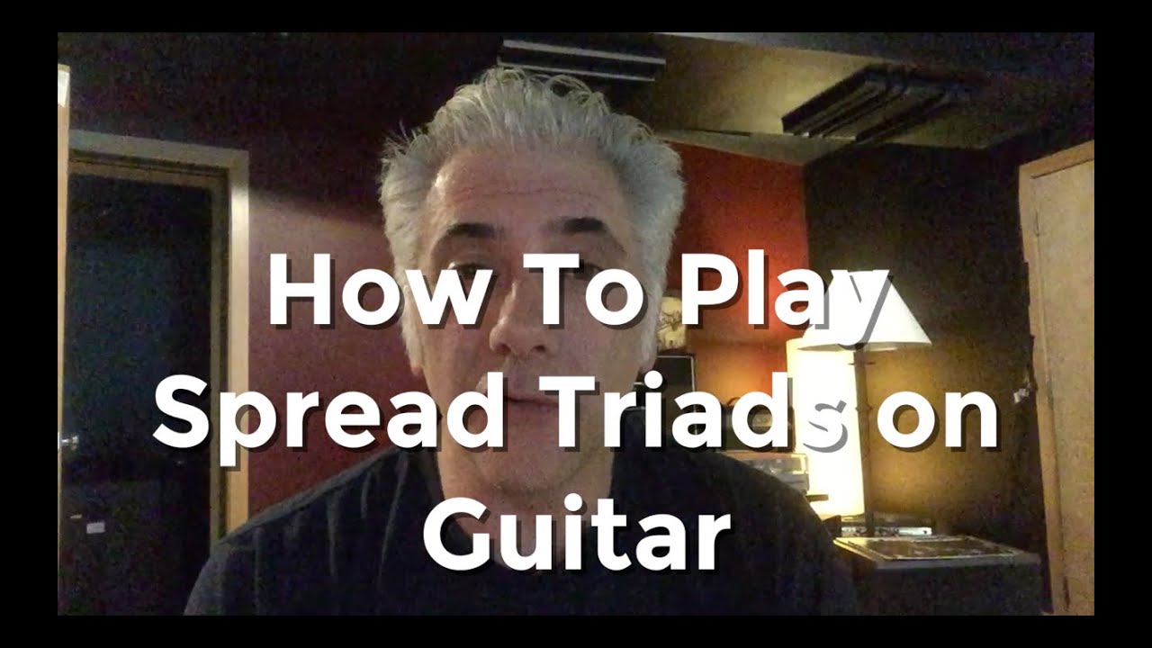 Spread Triads For Guitar! On Everything Music With Rick Beato