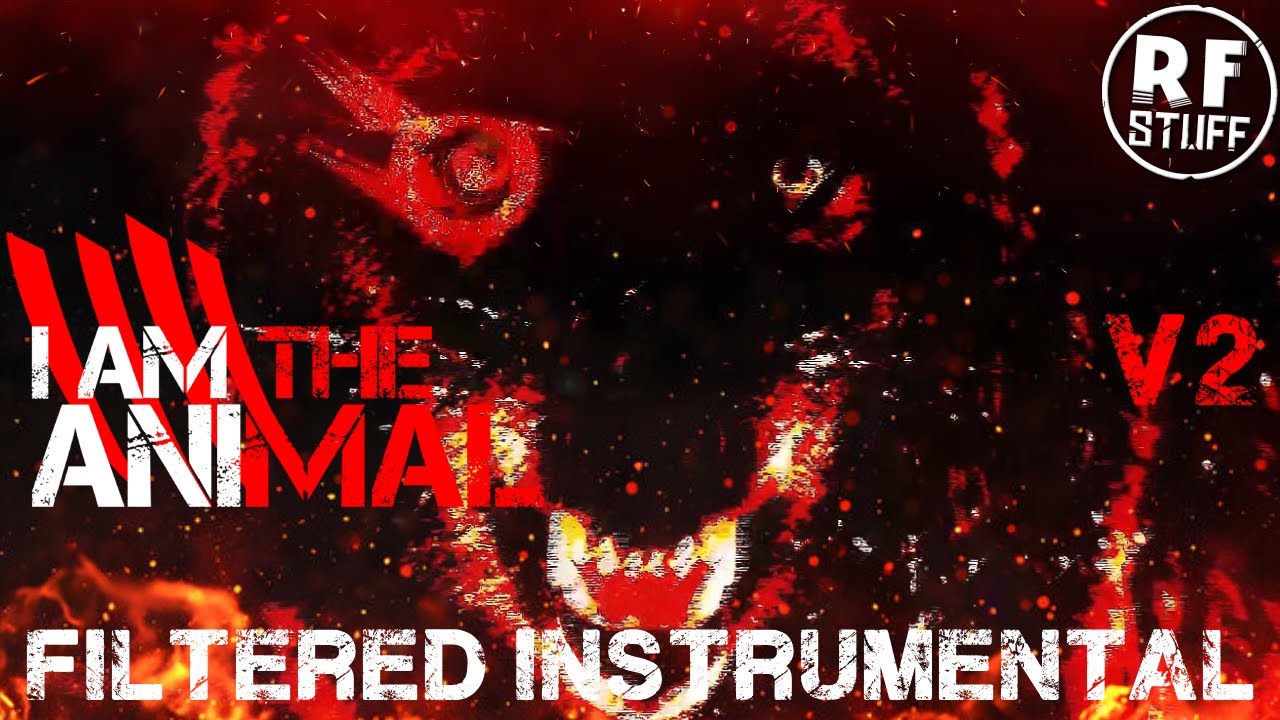 DAGames - I Am The Animal (Filtered Instrumental V2)