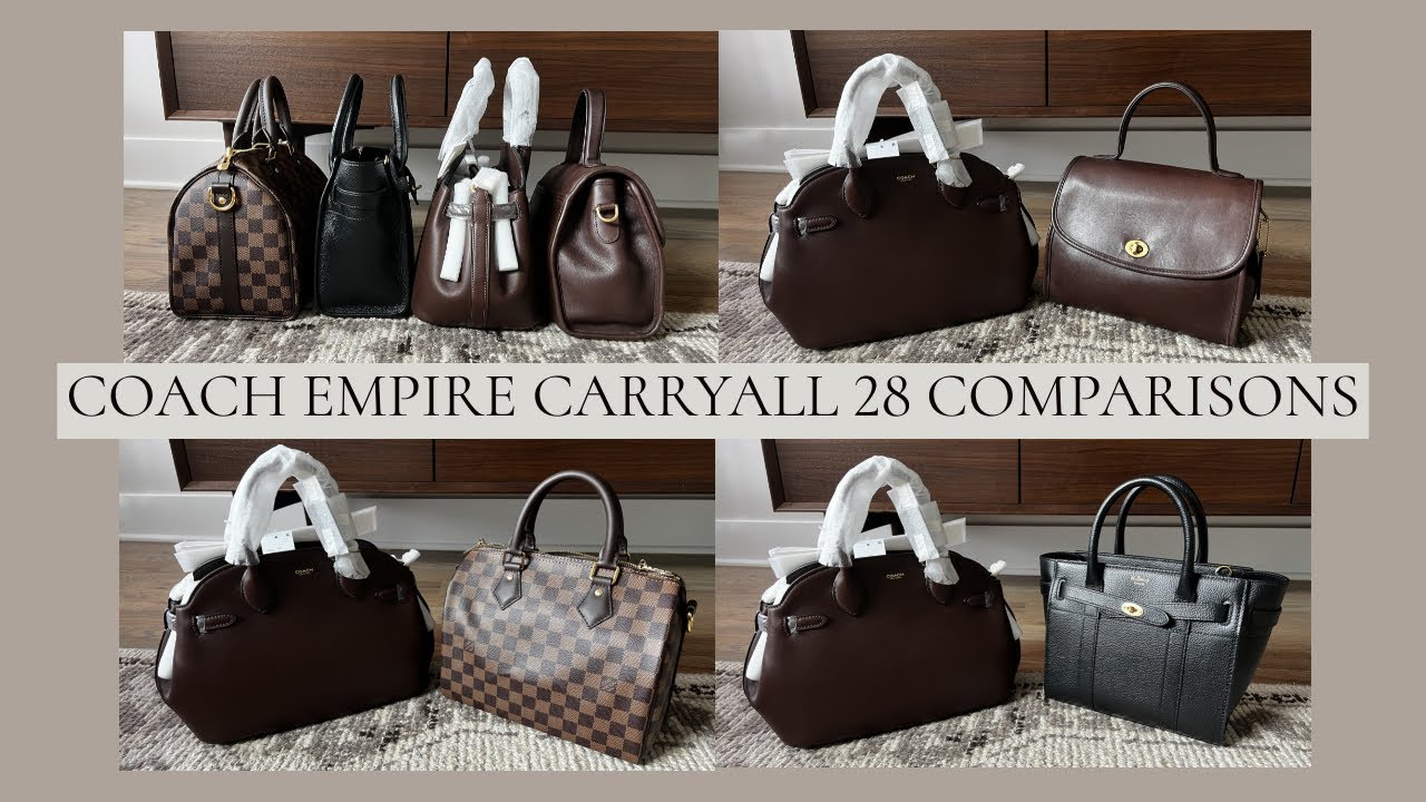 Сравнение сумок COACH Empire Carryall 28 | COACH, LV и MULBERRY