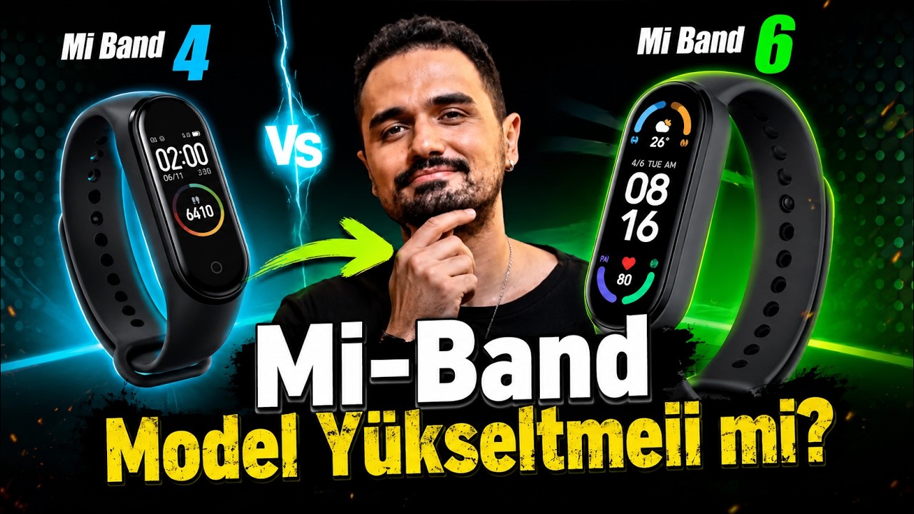 Eski model Mi Band'i yükseltmeli miyiz? Mi Band 4 - Mi Band 6