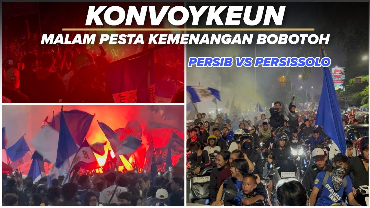 PERSIB JUARA ‼️KONVOI BOBOBOTOH ATAS KEMENANGAN LAGA PERSIB VS PERSIS SOLO DI KOTA BANDUNG