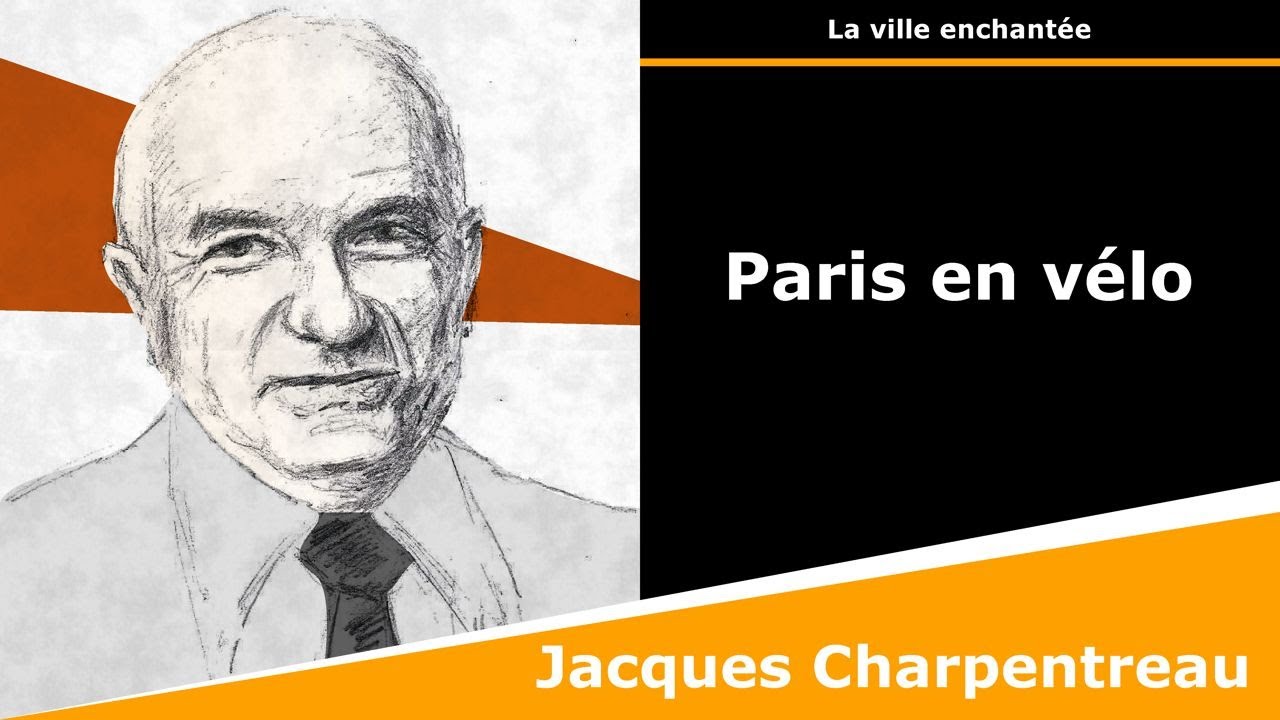 Paris en vélo - Poésie - Jacques Charpentreau