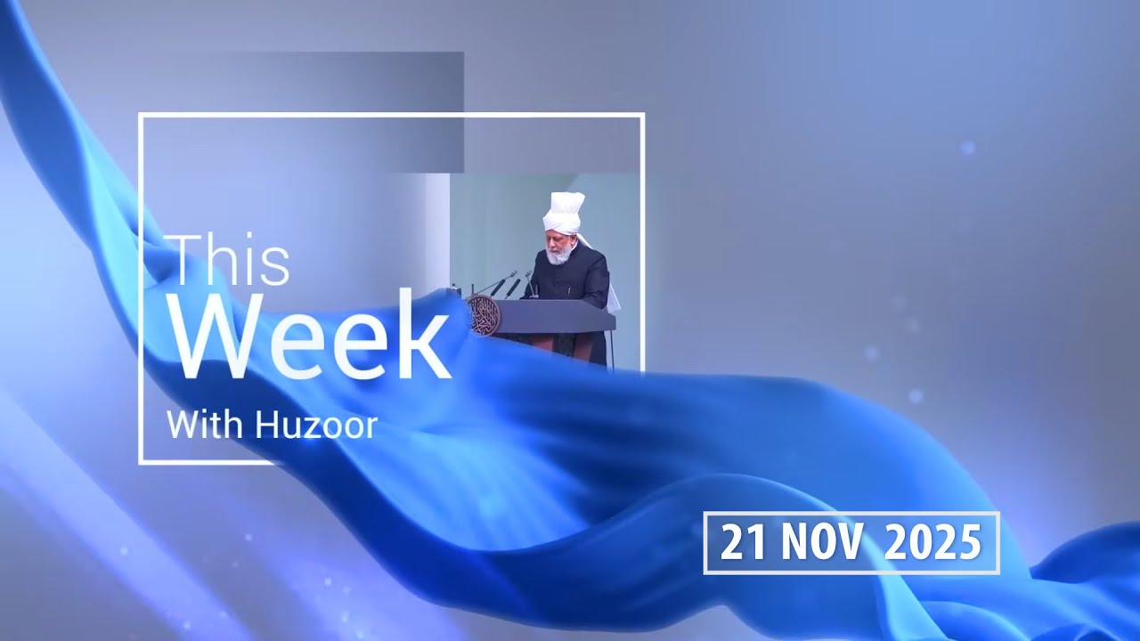 This Week with Huzoor | 21 November 2025 | Dubbing Indonesia