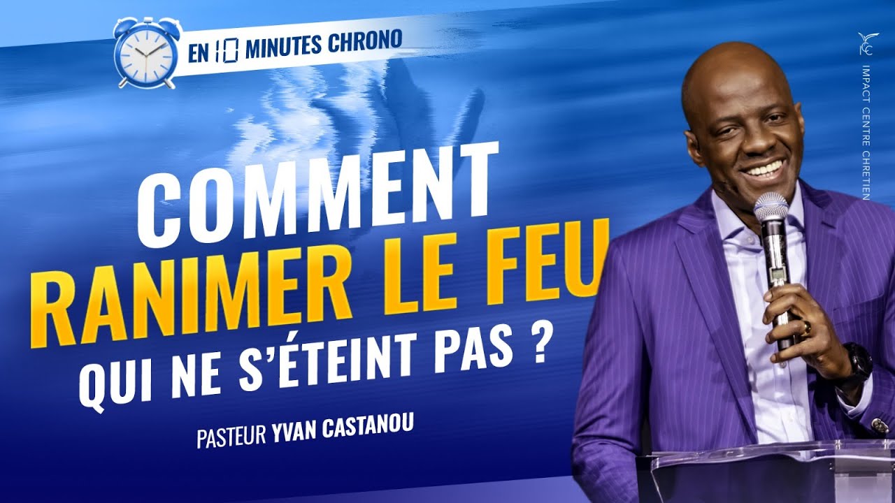 🔥 COMMENT RANIMER LE FEU QUI NE S'&Eacute;TEINT PAS ? ⏱ L'essentiel en 10 minutes chrono