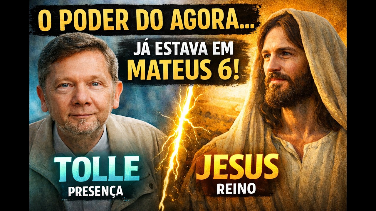 O Poder do Agora de Eckhart Tolle já estava em Mateus 6