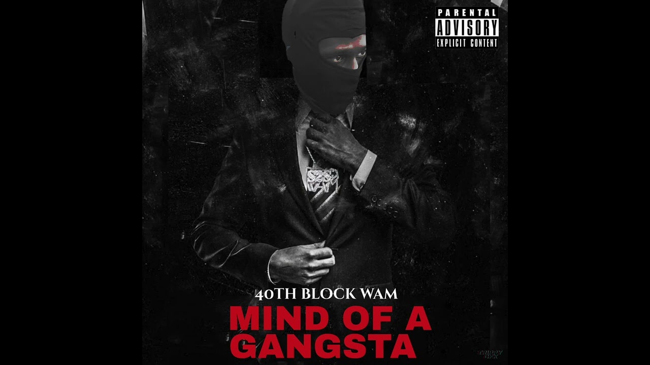 40th Block Wam - Death B4 Dishonor ft Abk Gatez