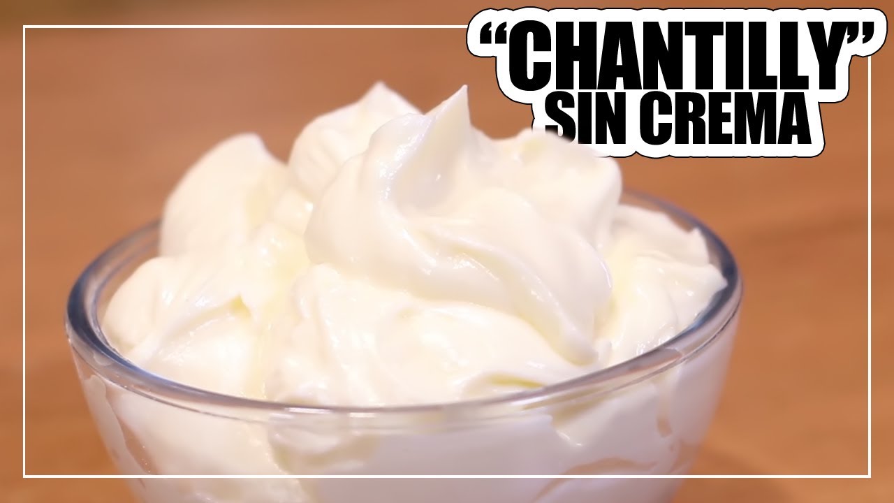 Cómo hacer CREMA CHANTILLY CASERA | Sólo 3 INGREDIENTES
