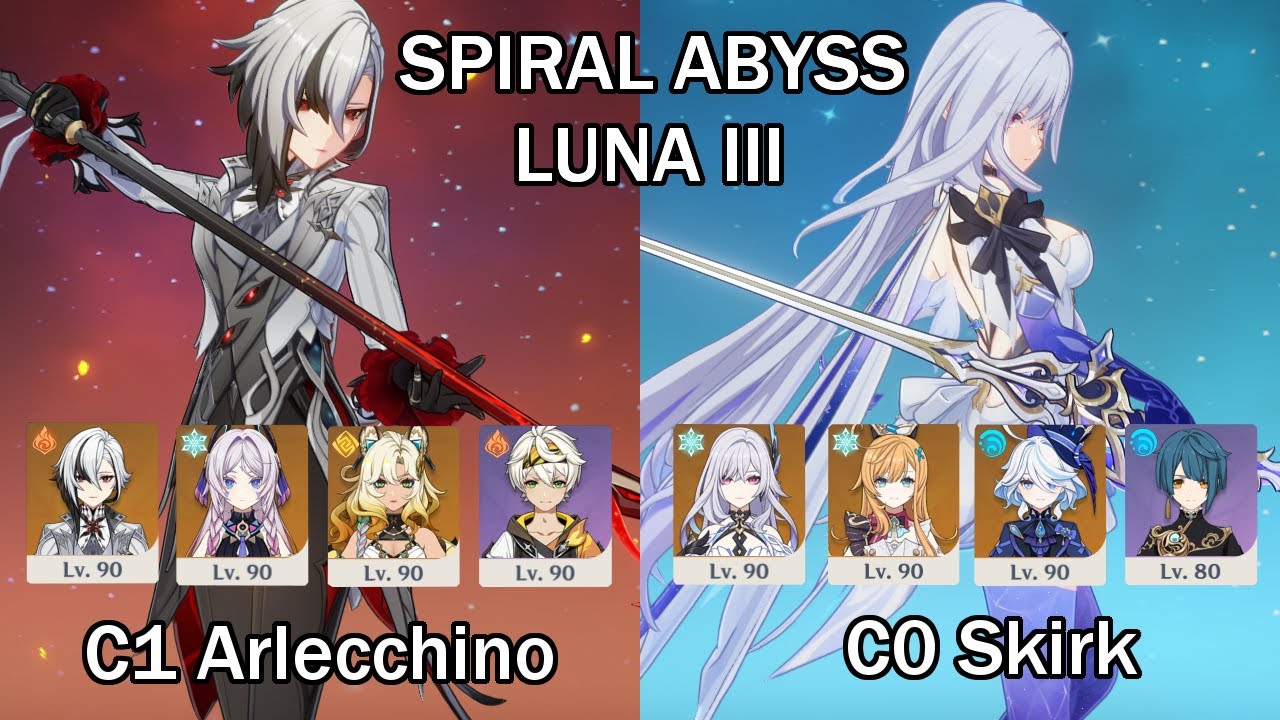 C1 Arlecchino & C0 Skirk | Spiral Abyss Luna III 36 Stars | Genshin Impact