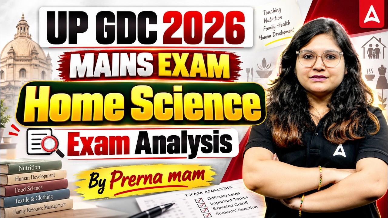 UP GDC Mains Exam Review | UP GDC Home Science Mains Exam Analysis By Prerna Mam