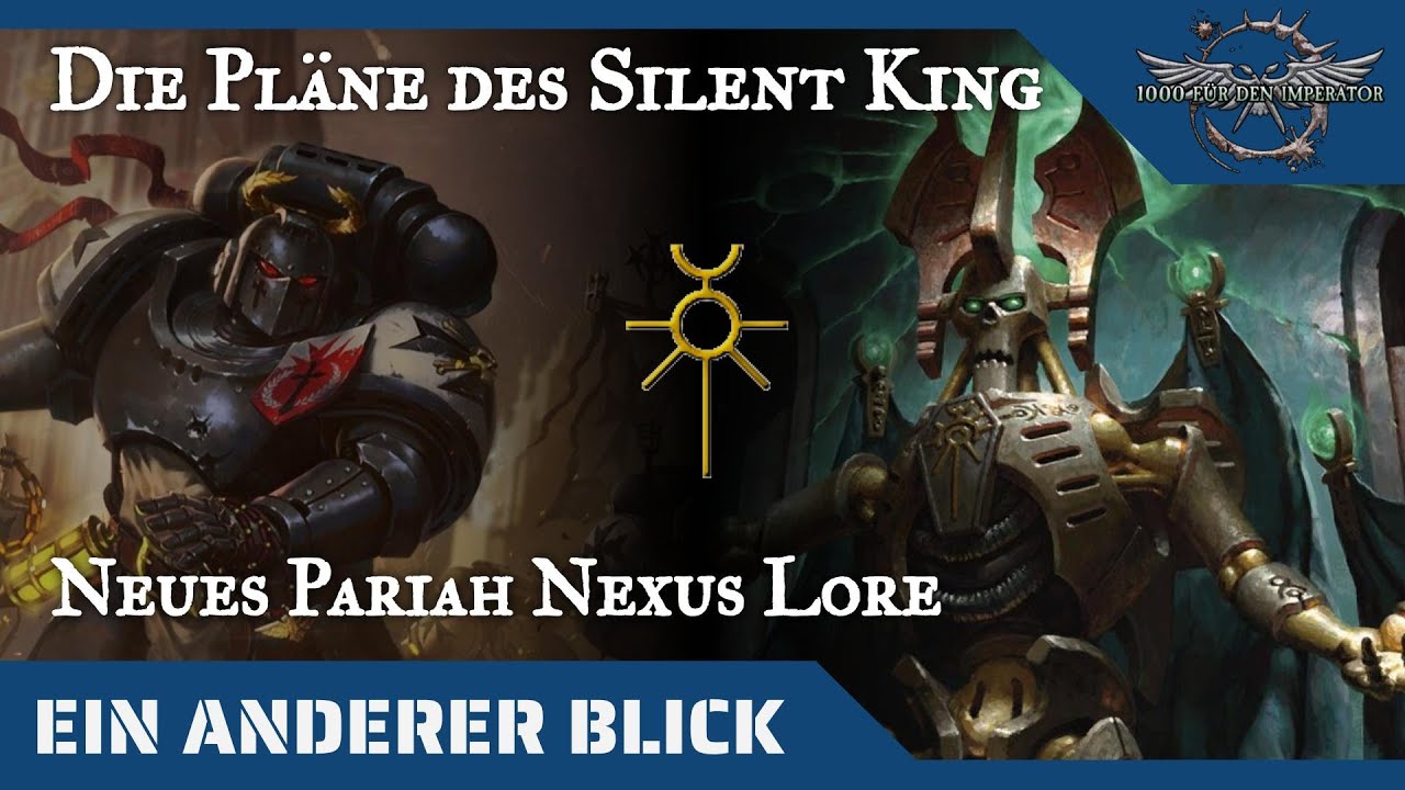 Ein anderer Blick auf den Pariah Nexus - Neues Warhammer 40K Necron Lore