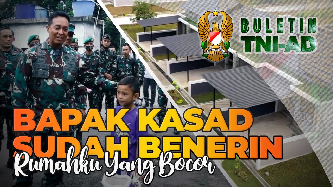 Bapak Kasad Sudah Benerin Rumahku yang Bocor | BULETIN TNI AD