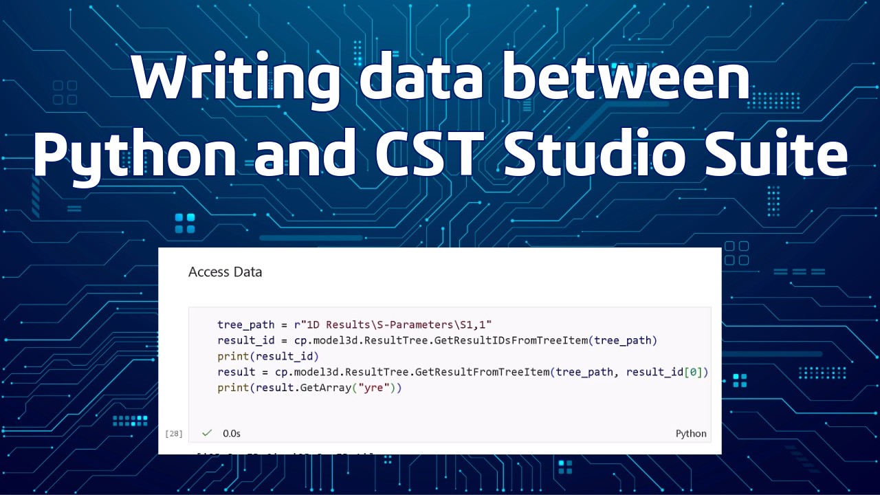 Передача данных между Python и пакетом программ CST Studio Suite.