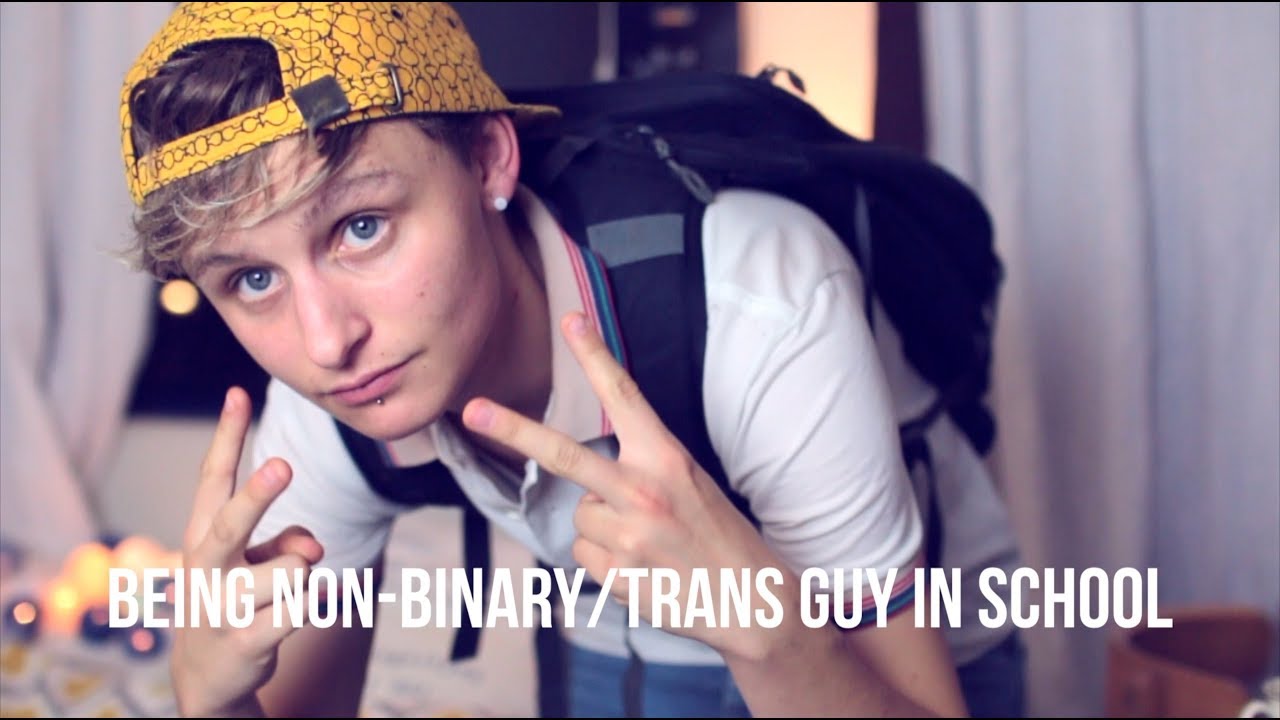School tips for non binary people/transguys