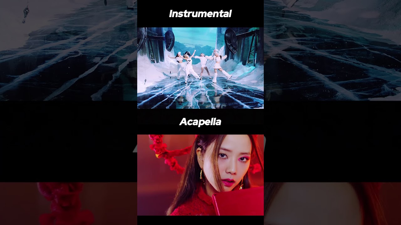 BLACKPINK - 'How You Like That' (Instrumental VS Acapella)