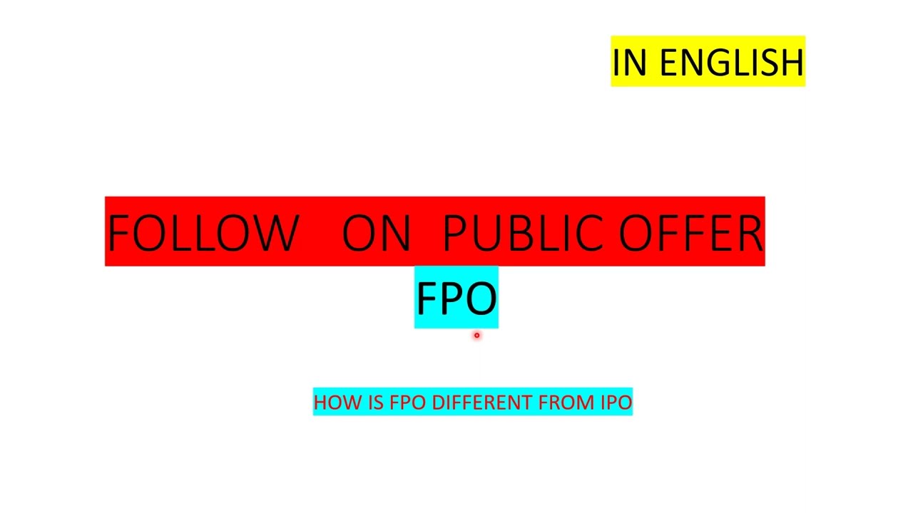 FOLLOW ON PUBLIC OFFER / IN ENGLISH#bba #bcom #fpo