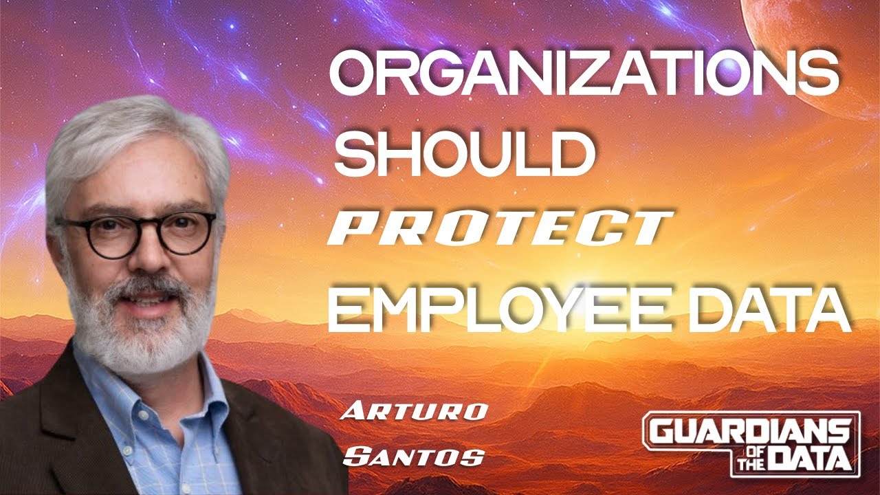 Data Security in Critical Infrastructure - Arturo Santos - Guardians of the Data - Episode #27