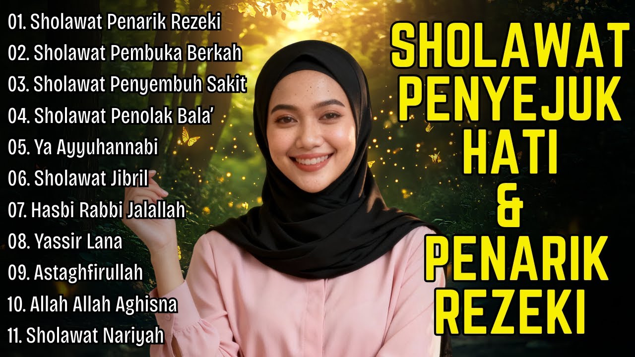 KUMPULAN SHOLAWAT NABI TERBARU 2025 🌿 Penarik Rezeki & Penenang Hati 🌿